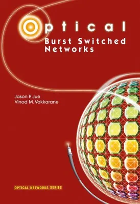 Obrázek produktu pro Optical Burst Switched Networks