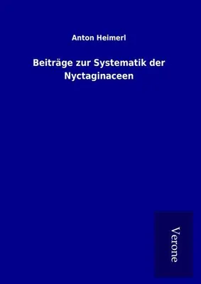Produktbild von Beiträge zur Systematik der Nyctaginaceen
