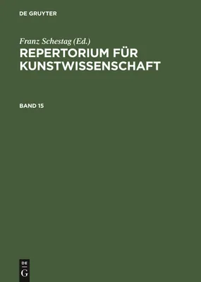 Produktbild von Repertorium für Kunstwissenschaft. Band 15