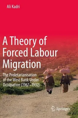 Obrázok produktu pre A Theory of Forced Labour Migration