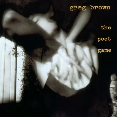 Produktbild von Greg Brown (Folk) - The Poet Game