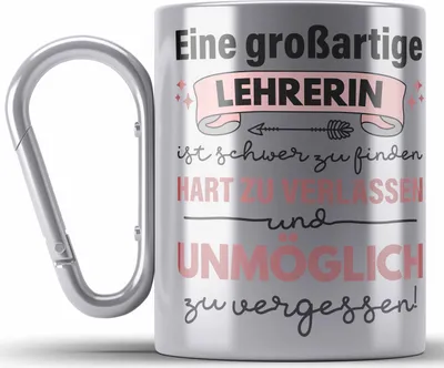 Produktbild von Trendation - Lehrerin Geschenk Edelstahl Tasse Karabiner Geschenkidee Lustig Danke Sprüche Dankeschön Grundschule (Silber)