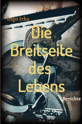 Produktbild von Die Breitseite des Lebens