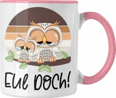 Produktbild von Trendation - Eul Doch Eulen Tasse (Rosa)