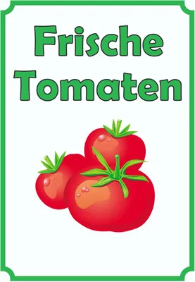 Produktbild von Frische Tomaten Schild Hochkant A3 (297x420mm)