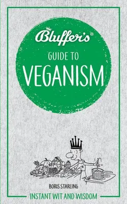 Obrázek produktu pro Bluffer's Guide to Veganism