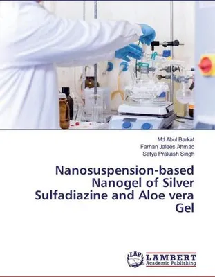 Produktbild von Nanosuspension-based Nanogel of Silver Sulfadiazine and Aloe vera Gel