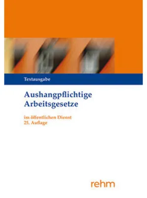 Zdjęcie produktu dla Aushangpflichtige Arbeitsgesetze im öffentlichen Dienst