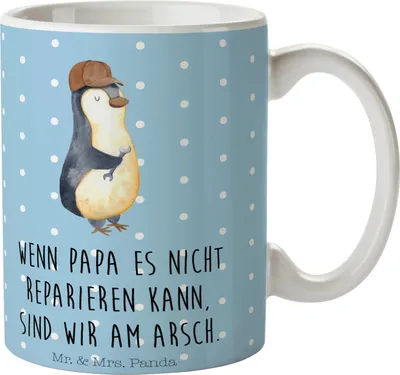 Produktbild von Mr. & Mrs. Panda Kaffeetasse Wenn Papa es nicht reparieren kann, sind wir am Arsch - Blau Pastell - Geschenk, Pinguin, Vatertag, Geschenktasse, Pott, Kaffeebecher, Vater