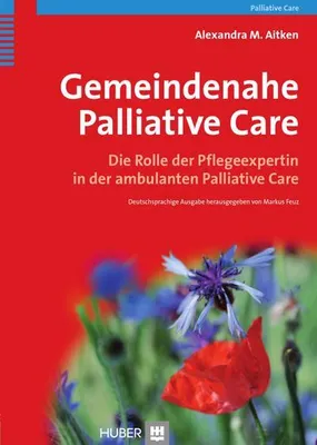Immagine prodotto di Aitken, A: Gemeindenahe Palliative Care