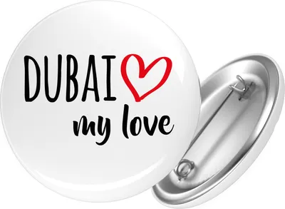 Produktbild von Huuraa Button Dubai my love 59mm rund mit Sicherheitsnadel Ansteckbutton Geschenkidee