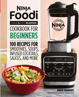 Produktbild von Ninja Foodi Cold & Hot Blender Cookbook for Beginners