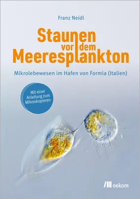 Produktbild von Staunen vor dem Meeresplankton