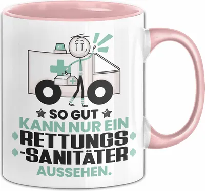 Produktbild von Rettungssanitäter Geschenk Tasse So Gut Kann Nur Ein Rettungssanitäter Aussehen Geschenkidee Kaffee-Becher (Rosa)