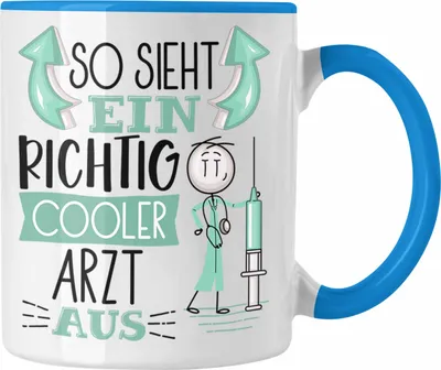 Produktbild von Trendation - Arzt Tasse Geschenk So Sieht Ein RIchtig Cooler Arzt Aus Geschenkidee Lustiger Spruch Geburtstag Becher Kaffeetasse (Blau)