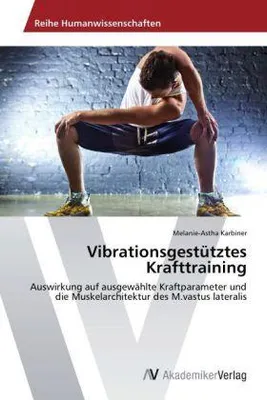 Produktbild von Vibrationsgestütztes Krafttraining