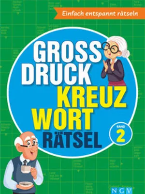 Obrázok produktu pre Großdruck Kreuzworträtsel Band 2 -  Rätselbuch für Senioren & Rentner mit großer Schrift