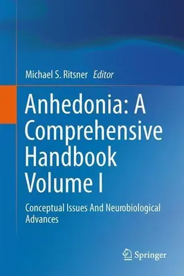 Obrázek produktu pro Anhedonia: A Comprehensive Handbook Volume I
