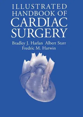 Zdjęcie produktu dla Illustrated Handbook of Cardiac Surgery