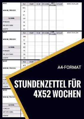 Produktbild von Stundenzettelheft A4-Format Schwarz/Weiß 52 Seiten für 208 Wochenstundenzettel