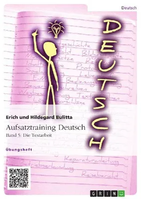 Produktbild von Aufsatztraining Deutsch - Band 5: Die Textarbeit