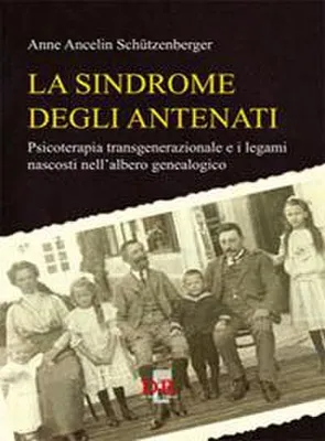 Produktbild von Ancelin Schützenberger, A: Sindrome degli antenati. Psicoter