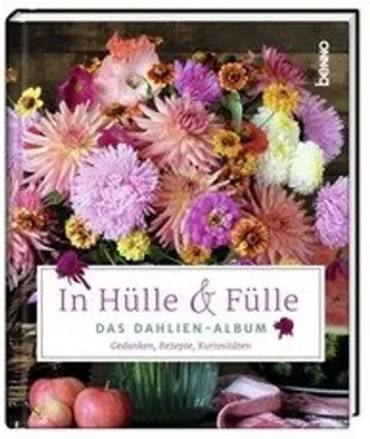 Obrázok produktu pre In Hülle & Fülle - Das Dahlien-Album