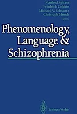 Produktbild von Phenomenology, Language & Schizophrenia