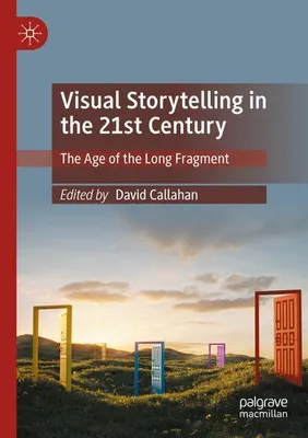 Produktbild von Visual Storytelling in the 21st Century