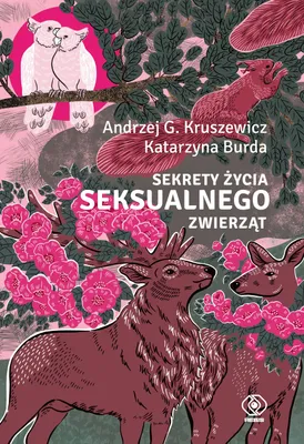 Zdjęcie produktu dla Sekrety zycia seksualnego zwierzat