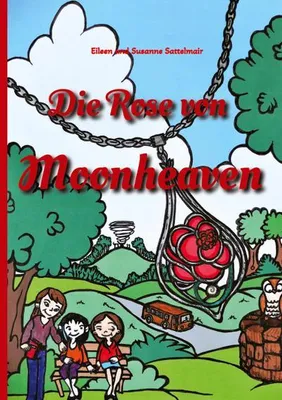 Produktbild von Die Rose von Moonheaven