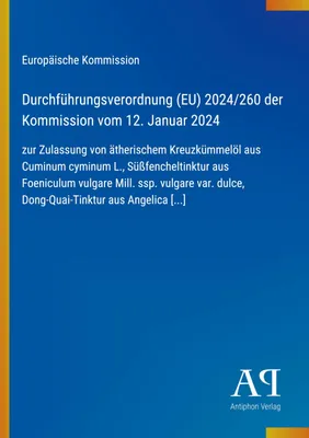 Produktbild von Durchführungsverordnung (EU) 2024/260 der Kommission vom 12. Januar 2024