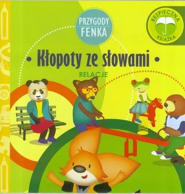 Zdjęcie produktu dla Przygody Fenka Relacje Kłopoty ze słowami