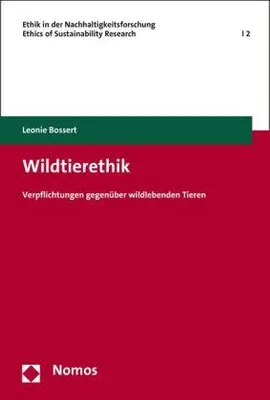Zdjęcie produktu dla Bossert, L.: Etyka ochrony dzikiej przyrody