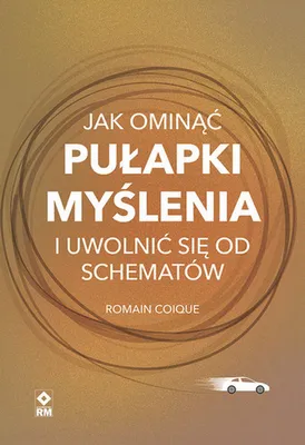 Obrázok produktu pre Jak ominąć pułapki myślenia i uwolnić się od schematów