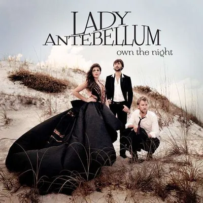 Obrázok produktu pre Lady A (vorher: Lady Antebellum): Own The Night - - (CD / O)