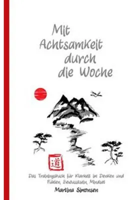 Produktbild von Mit Achtsamkeit durch die Woche