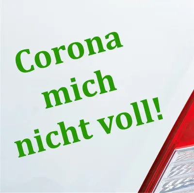 Produktbild von Auto Aufkleber Corona mich nicht voll!  Hazard Krank Infiziert Husten 14x10 cm Hellgrün Sticker Heckscheibenaufkleber