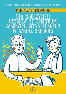 Image de Praktyczny przewodnik dla nauczycieli uczniów... - Opracowanie Zbiorowe (Logopädie und Pädagogik, logopädische Ratgeber auf Polnisch)