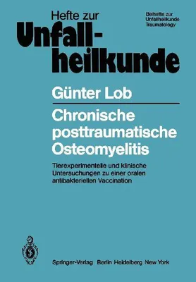 Produktbild von Chronische posttraumatische Osteomyelitis
