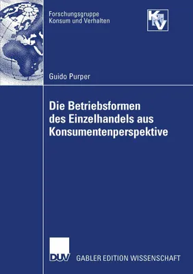Produktbild von Die Betriebsformen des Einzelhandels aus Konsumentenperspektive