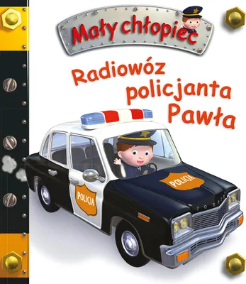 Image de Radiowóz policyjny Pawła Mały chłopiec (Buch auf Polnisch)