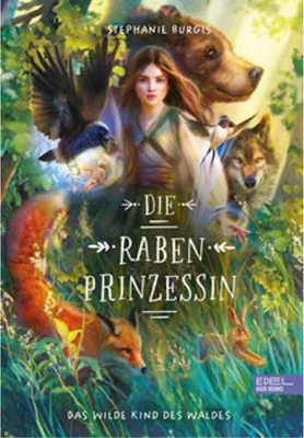 Obrázok produktu pre Die Rabenprinzessin - das wilde Kind des Waldes