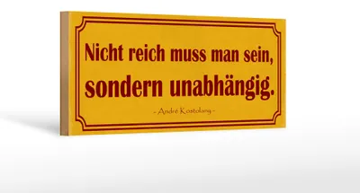 Produktbild von Holzschild Spruch 27x10cm nicht reich sondern unabhängig
