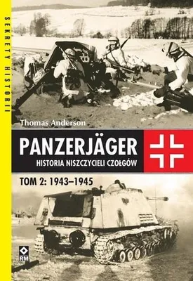 Image de Panzerjager Historia niszczycieli czalgow Tom 2 1943-1945