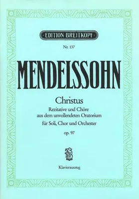 Produktbild von ISBN Christus op.97 Klavierauszug, Musikalische Ausbildung, Taschenbuch