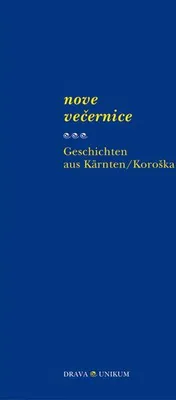 Immagine prodotto di Nove vecernice - Geschichten aus Kärnten /KoroSka