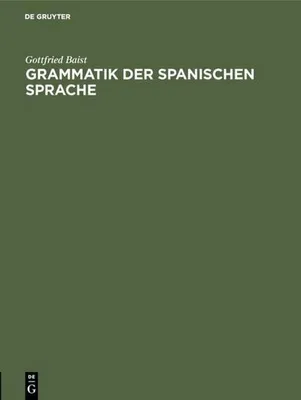 Produktbild von Grammatik der spanischen Sprache