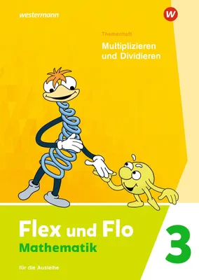 Image de Flex und Flo - Ausgabe 2021: Themenheft Multiplizieren und Dividieren 3 Für die Ausleihe