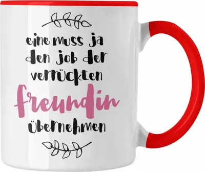 Produktbild von Trendation - Verrückte Freundin Tasse Geschenk Familie Lustiger Spruch Geschenkidee für Freundin Geburtstag Beste Freundin BFF (Rot)